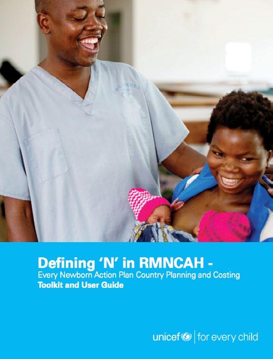 Case study: Defining N in RMNCAH he India In 2017, a user guide and costing toolkit entitled Defining N in RMNCAH was designed to support countries in applying the latest available planning and