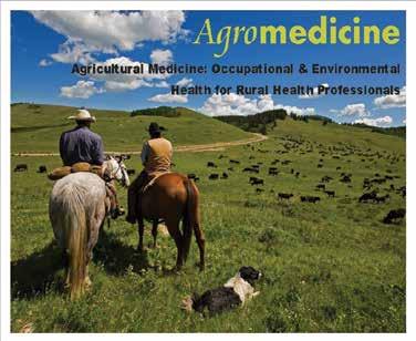 AGROMEDICINE WORKSHOP The University of Texas Health Northeast is presenting the second year of the agricultural medicine training programs in conjunction with the Texas Rural Health Association!