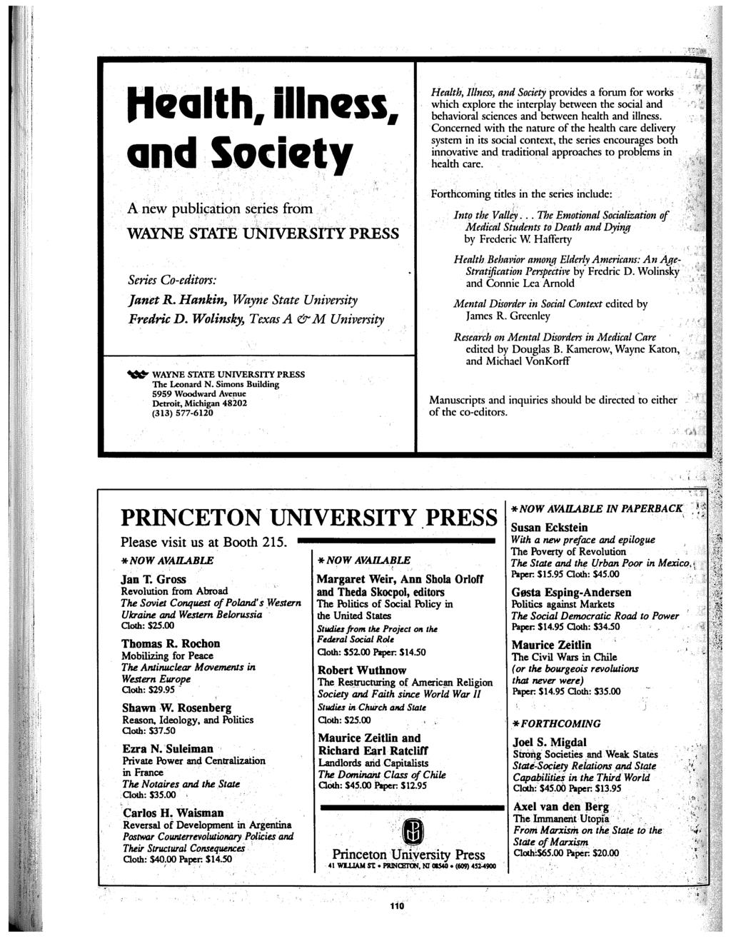 Health. illness. and Society A new publi9ation s<7ries from WAYNE STATE university PRESS Series Co-editors: Janet R. Hankin~ Wayne State University Fredric D.