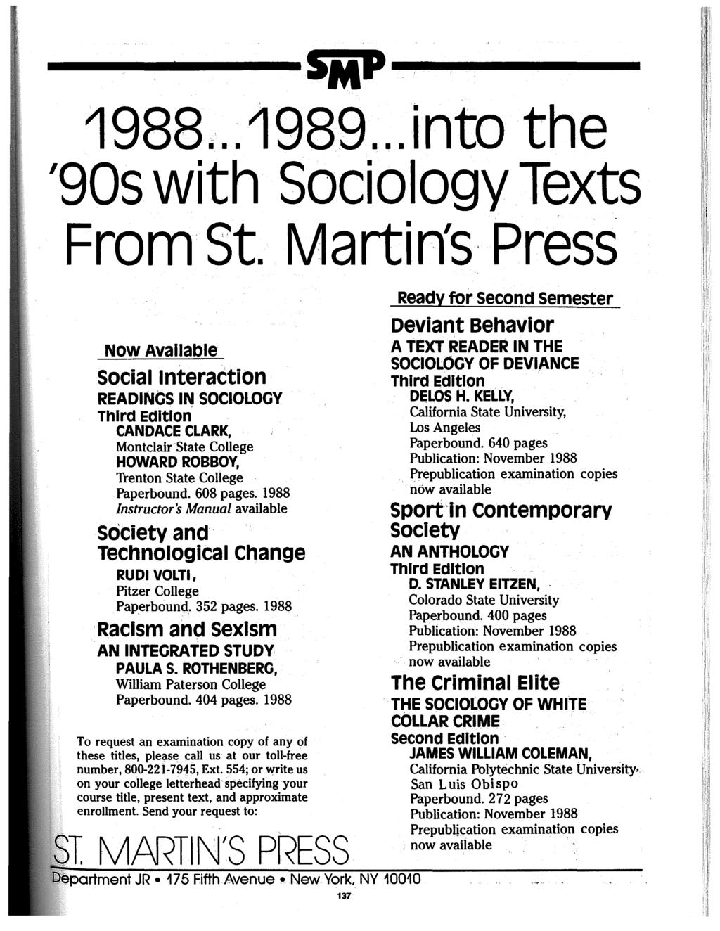 ------------S~aP------------ 1988... 1989... into the '90s with Sociology Texts From St.