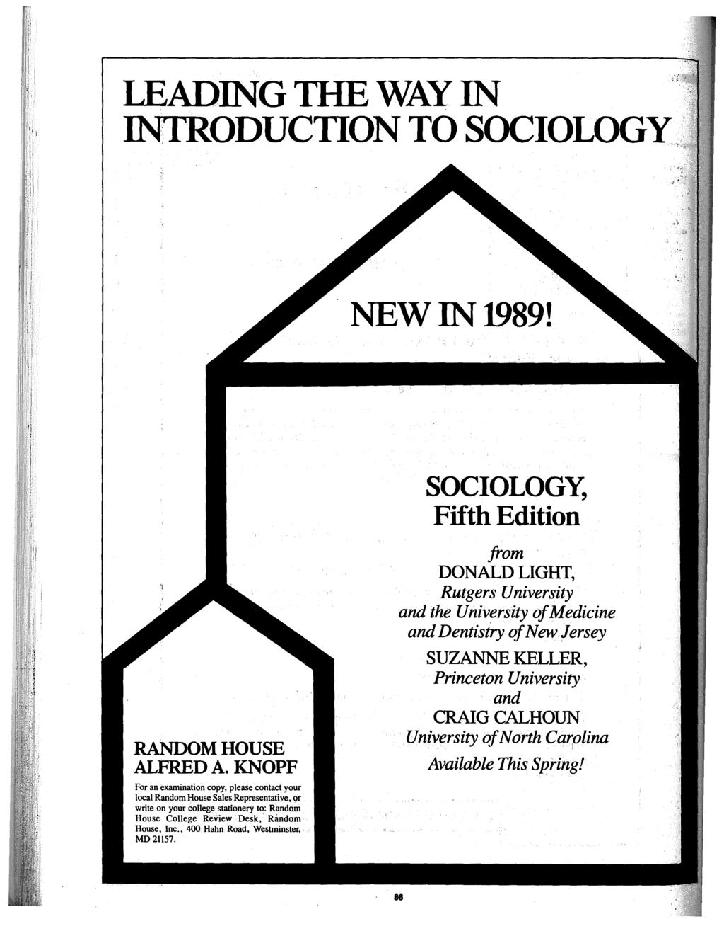 LEADING THE WAY IN INTRODUCTION TO SOCIOLOGY.:' NEWIN1989! SOCIOLOGY, Fifth Edition RANDOM HOUSE ALFRED A.