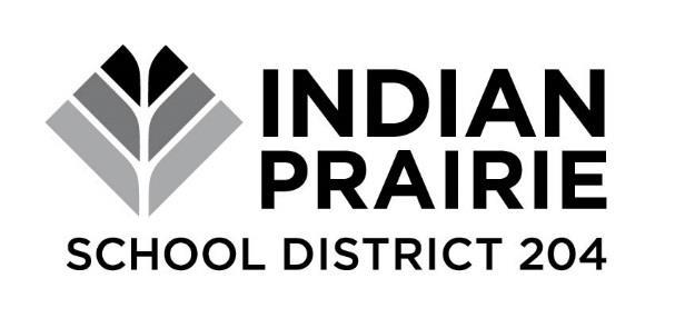 Dear Parent/Guardian: Welcome to Indian Prairie School District.