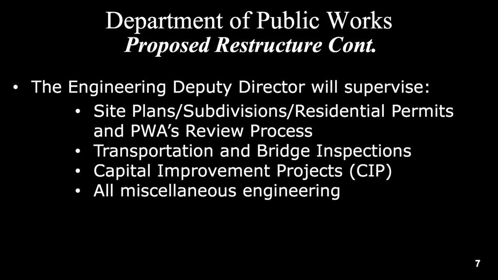 Proposed Restructure Cont.