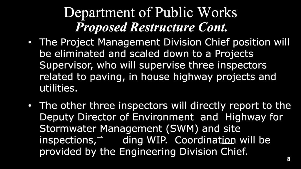 Proposed Restructure Cont.