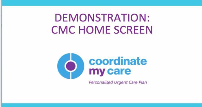 2.3 The CMC Home Screen 2.3.1 Introduction (text) All of the functionality needed to work with care plans can be accessed through the CMC system home screen.