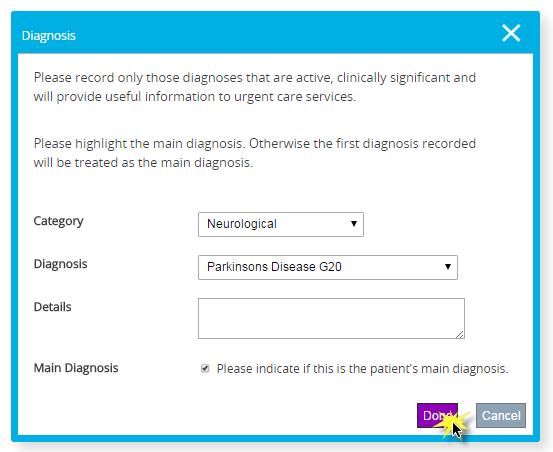 diagnosis. George is suffering from Parkinson's disease. We can add this by clicking Add a Diagnosis.