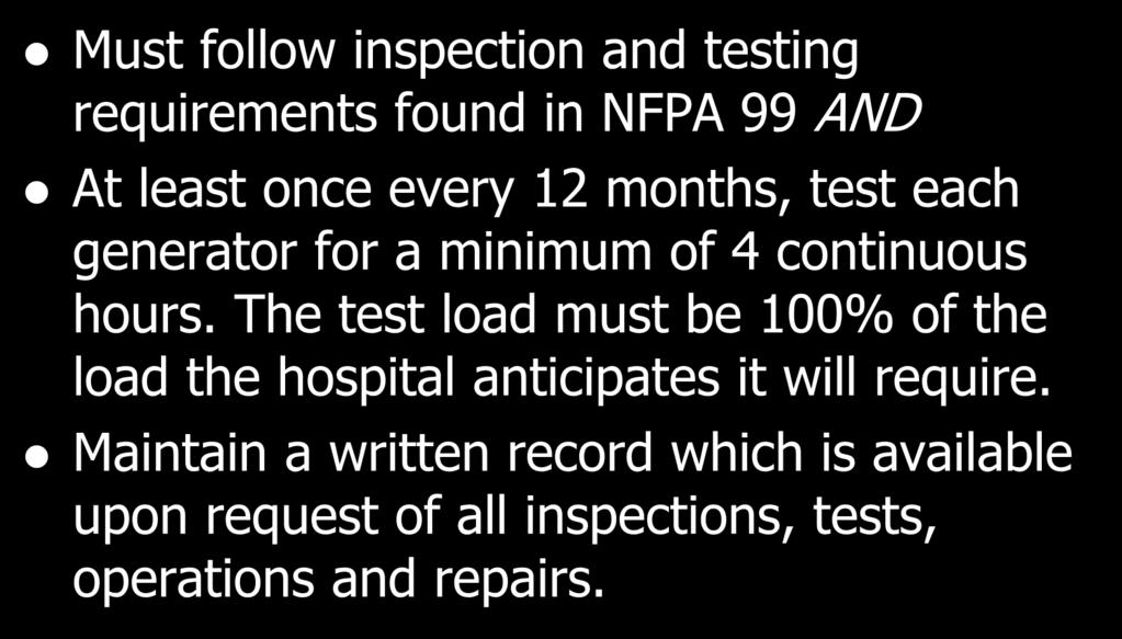 The test load must be 100% of the load the hospital anticipates it will require.