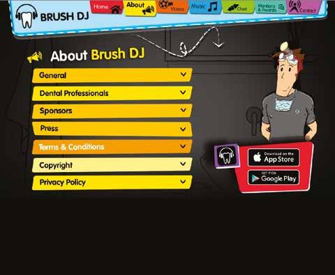 SELF-CARE AND EDUCATION Brush DJ Ben Underwood Free, evidence-based app that motivates an effective oral hygiene routine The main feature of the Brush DJ app is a timer which plays two minutes of