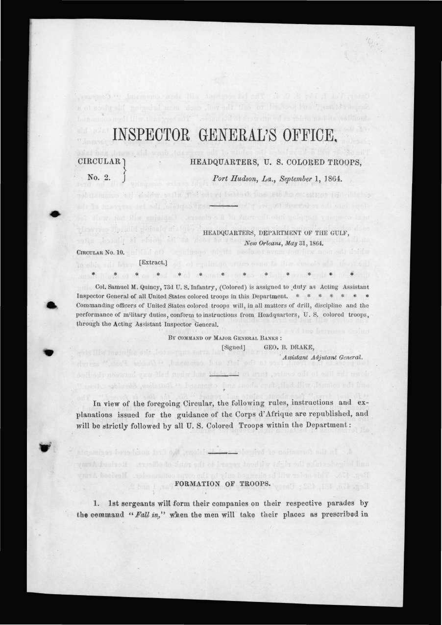 INSPECTOR GENERAL'S OFFICE, CIRCULAR No. 2. HEADQUARTERS, U. S. COLORED TROOPS, Port Hudson, La., September 1, 1864. CIRCULAR NO. 10. [Extract.
