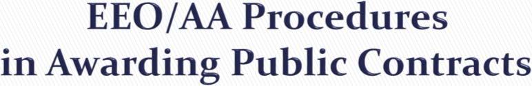 Public Agency Include Mandatory Language in advertisements for receipt of bids, solicitation and/or request for proposals Include appropriate Mandatory Language in contracts and bid specifications