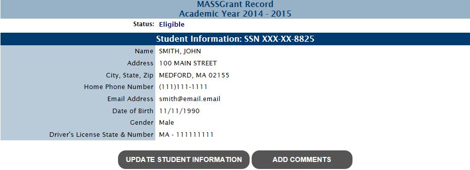 Quick View 1 MASSGrant Record 1.1 View MASSGrant Record For each FAFSA processed by MASSAid, a MASSGrant record is created.