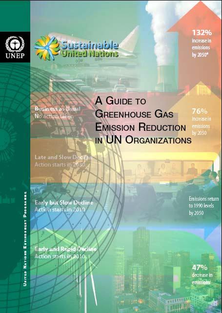 Approach to emission reductions in UN Improved hardware: buildings, vehicles, office equipment & design etc.