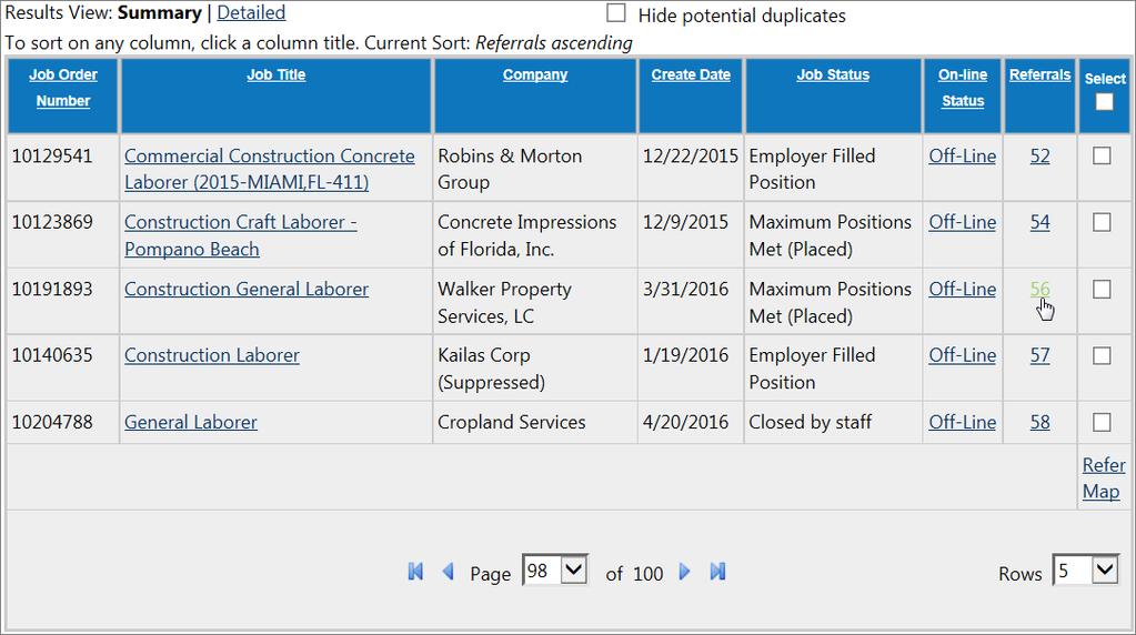 Accountant. For a Job Orders Review search, you may want to search only for internal jobs that have not been reviewed by staff, as shown in the preceding example.