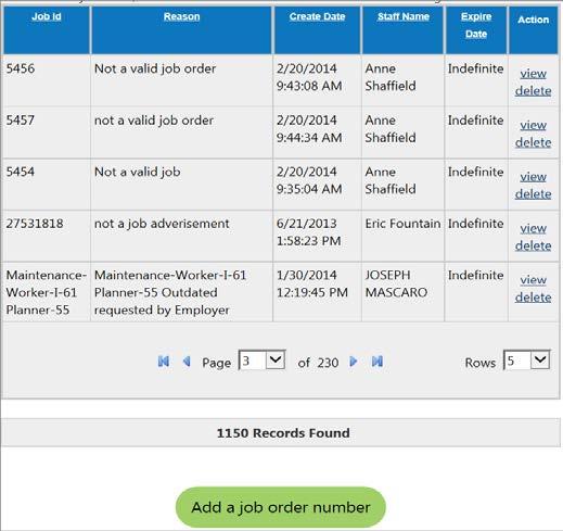 Exclude by Job Number Manage Labor Exchange This option lists those job orders, by number, that are currently being