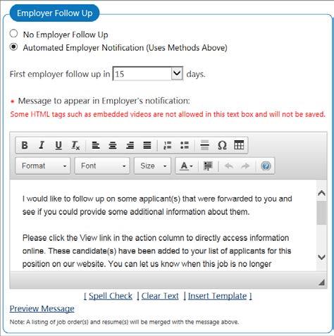Notification to Send to Employer This section enables staff to send an employer a message about the candidate.