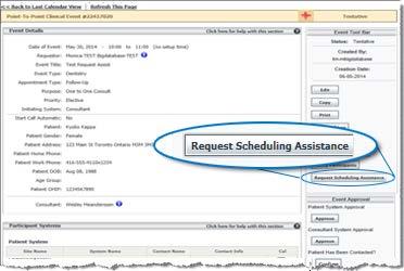Requesting Assistance Use this feature when you need to contact OTN Customer Care - Scheduling Coordination to help you set up or schedule a clinic or clinical event.