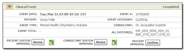 From an Event Details page: In the Event Approval panel, click underneath the title Patient Has Been Contacted.