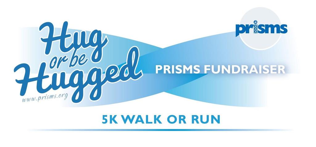 A 5K Walk or Run is a great way to spend time with friends, family and other SMS families and raise awareness for PRISMS.