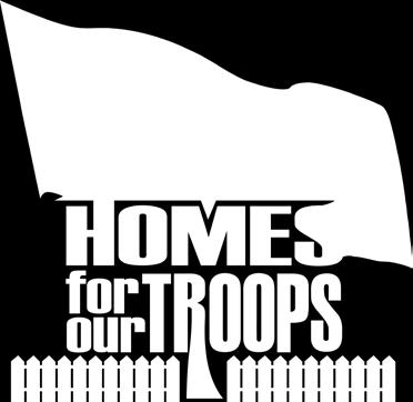 Homes for Our Troops Mission: To build mortgage-free, specially adapted homes nationwide for severely injured Veterans
