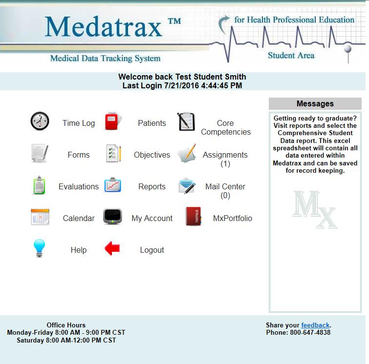 Home Screen This is the Home Screen for Medatrax.