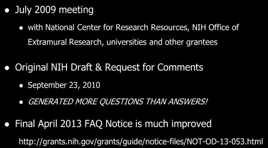 grantees Original NIH Draft & Request for Comments September 23, 2010 GENERATED MORE QUESTIONS THAN ANSWERS!