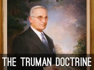 Basic US Cold War Policy The Truman Doctrine of containment of communism was a guiding principle throughout the Cold War.