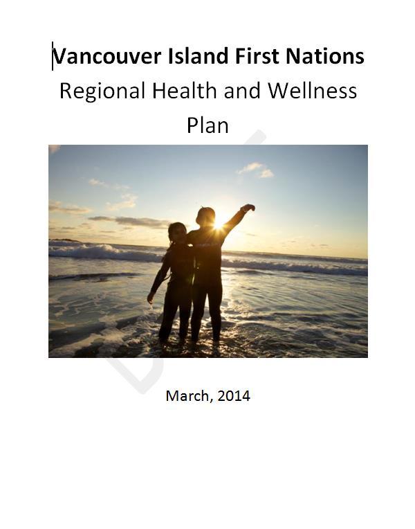 Regional Health & Wellness Plan Mental Wellness Maternal Child & Family
