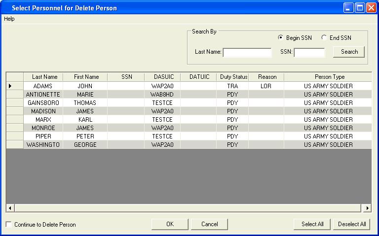 Figure 6 63: Select Personnel for Delete Person Dialog 3. You can search for a person to delete by using the Search By fields. You can search by last name or Social Security number.