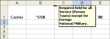 Figure 2 31: CSV File Pop-Up 4. The following fields are available for data entry: Carrier This is the organization that provided transportation for the individual.