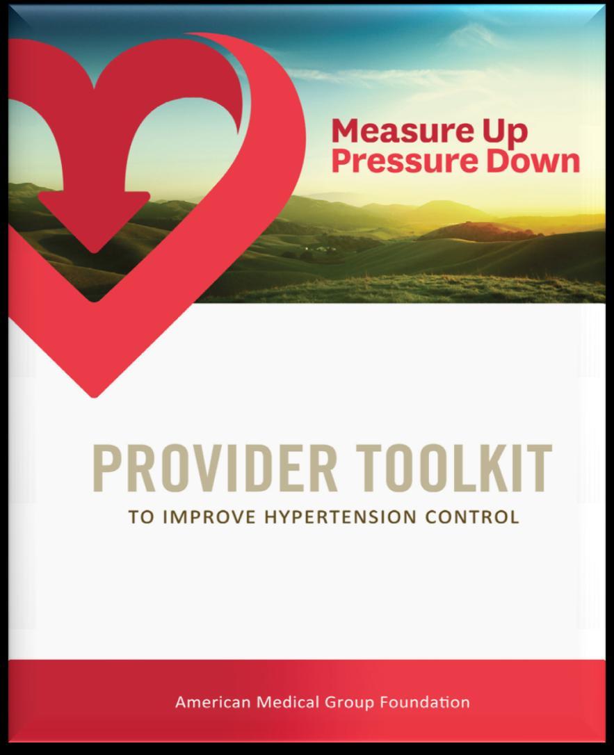 Campaign Resources Developed a Provider Toolkit that provides tools,