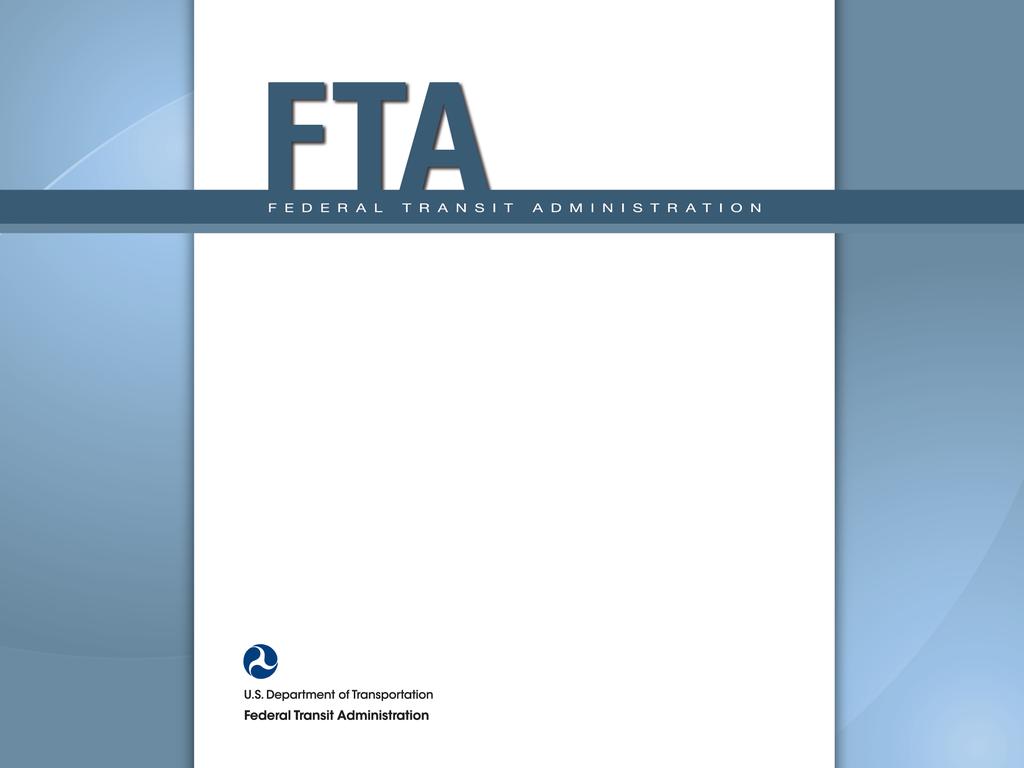 FTA s Transit-Oriented Development (TOD) Resources BATIC