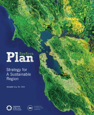 Plan Bay Area Led by the Metropolitan Transportation Commission (MTC) and the Association of Bay Area Governments (ABAG) Regional strategy to meet greenhouse gas reduction targets Plan to