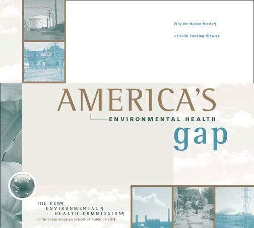 America s Environmental Health Gap Pew Commission Study Survey of local and state