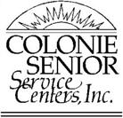 Colonie Senior Service Centers Volunteer Opportunities Colonie Senior Service Centers has a wide variety of ways you can help.