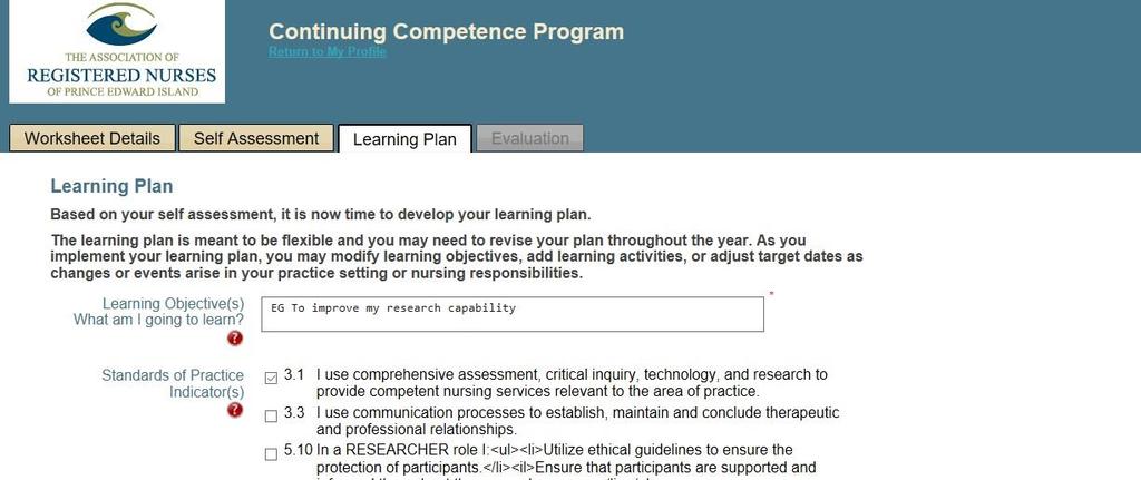 11. Learning Plan The learning plan page will automatically populate the answers from the indicators to focus on answers from the self