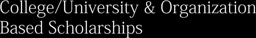 Scholarship Criteria Scholarships can be based on the following: Academics GPA, standardized test scores Extracurricular Activities Athletics Community Service in and out of