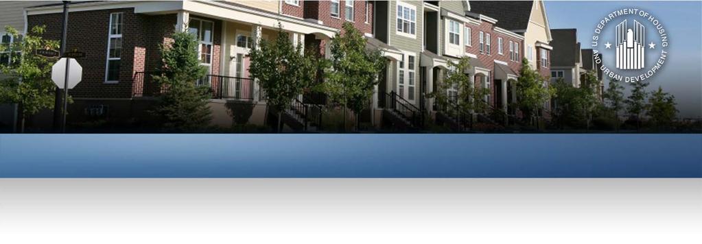 U.S. Department of Housing and Urban Development Monitoring of