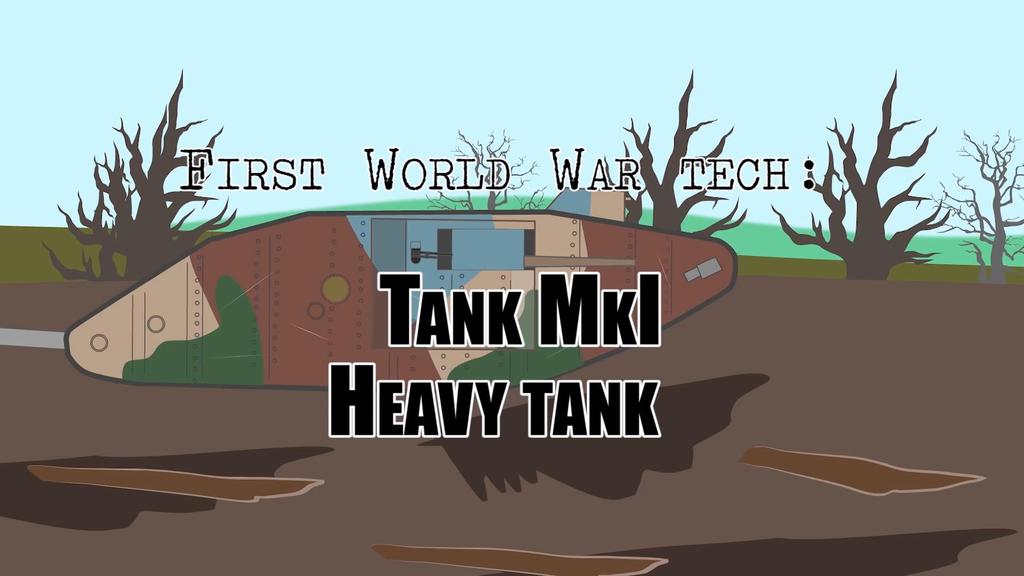 WWI Tanks