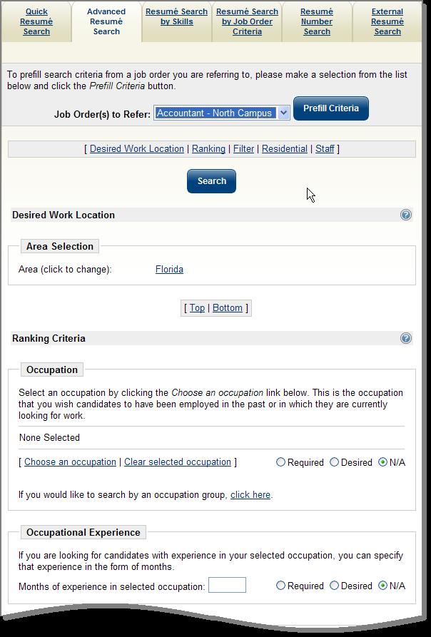 Referral Candidate Resume Search Screen Search Candidates This starts the candidate search process (Geographic search, Advanced Candidate Search) and displays a list of candidates as a result screen.