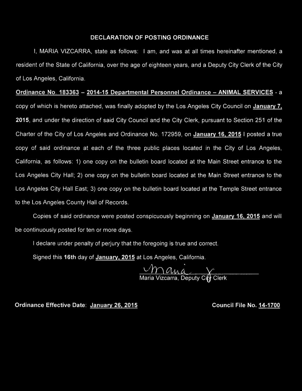 183363 2014-15 Departmental Personnel Ordinance ANIMAL SERVICES - a copy of which is hereto attached, was finally adopted by the Los Angeles City Council on January 7, 2015, and under the direction