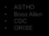plan Project Support ASTHO Booz Allen CDC ORISE Chair: Dr.
