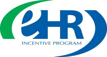 Medicare & Medicaid EHR Incentive Programs Robert Tagalicod,