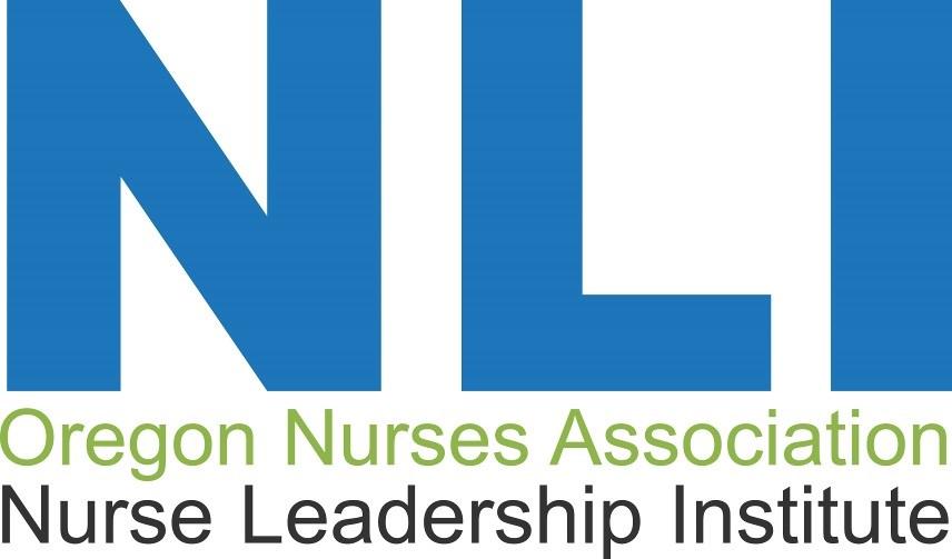 Page 6 Be Part of the Second Annual ONA Nurse Leadership Institute ONA is now accepting applications for members interested in participating in the second annual Nurse Leadership Institute (NLI).