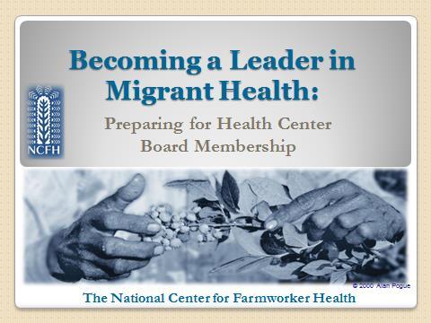 The National Center for Farmworker Health English & Spanish Module I