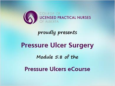 Pressure Ulcer Surgery 1. Surgery 1.1 Section Title No narration, only music.