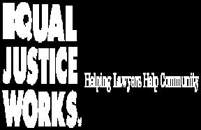 ** EQUAL JUSTICE WORKS JOB FAIR/CONFERENCE registration begins on August 15 and ends September 13, 2012. For more information and to register, log onto: www.equaljusticeworks.org.