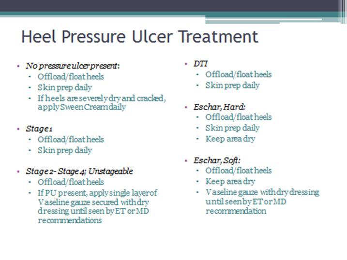 HEN-PU Initiative Heel Pressure Ulcer Treatment resulted from the Heels Up