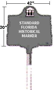 Award: 50% of the cost of a Florida Historical Marker Match: Grantee pays 50%.