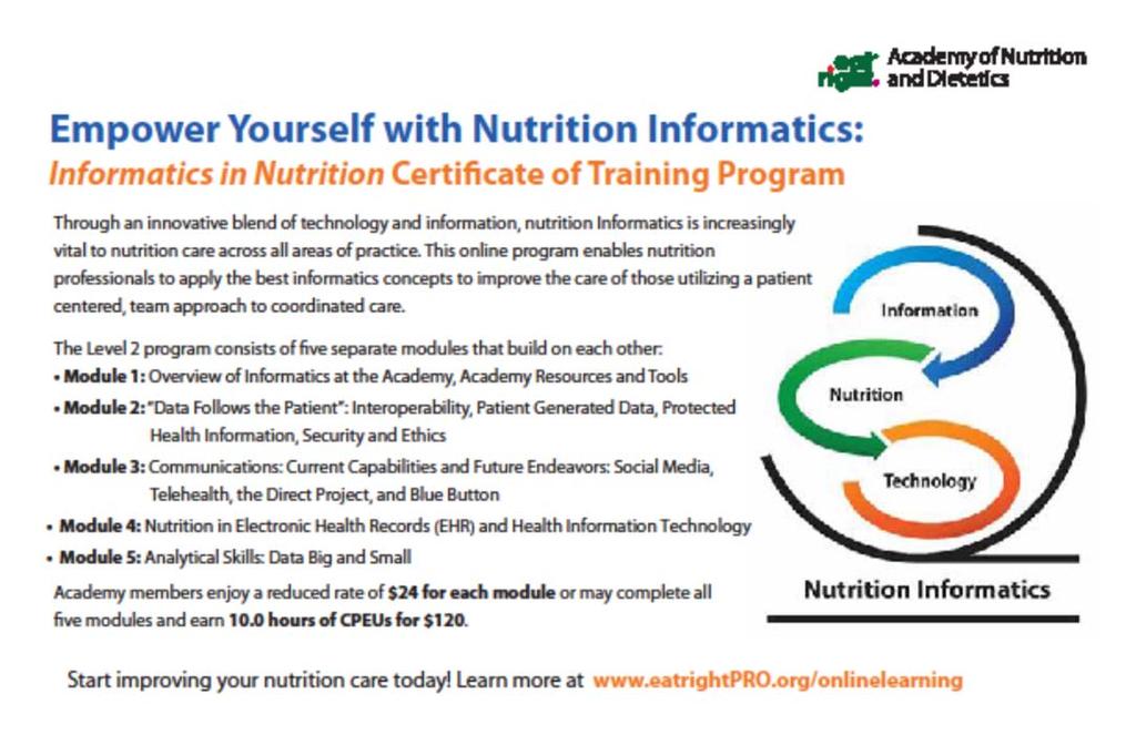 Nutrition Informatics Certificate 59 Summary Informatics work at the Academy has driven