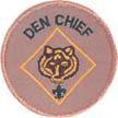 Position Den Chief Den Chief A Den Chief works with a den of Cub Scouts and with their adult leader. 1. Reading, understanding, and applying the principles contained in The Den Chief Handbook; 2.